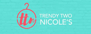 Trendy Two Nicole’s