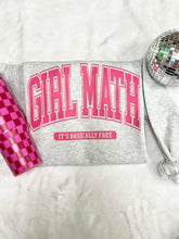 Load image into Gallery viewer, Girl Math Crewneck

